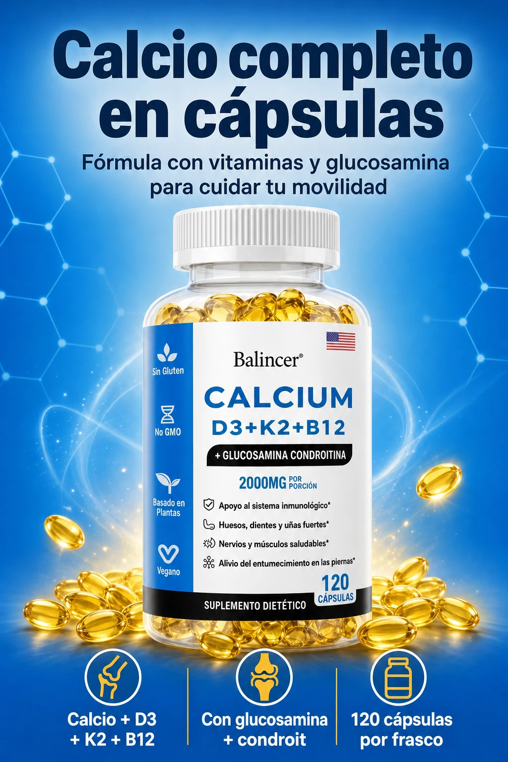Calcio completo en cápsulas. Fórmula con vitaminas y glucosamina para cuidar tu movilidad